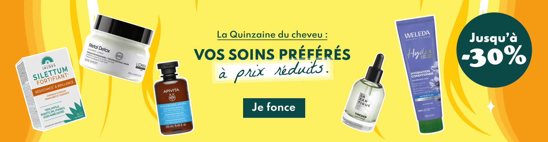 La quinzaine du cheveu : vos soins préférés à prix réduits.