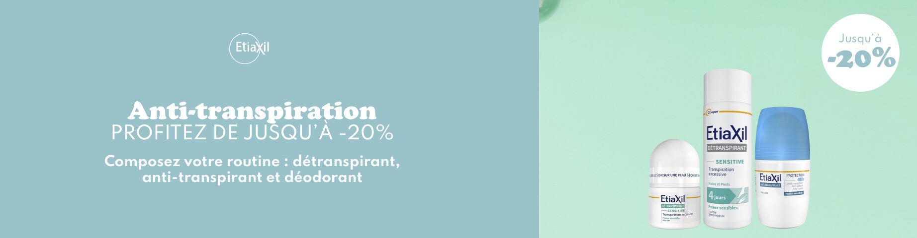 Profitez de jusqu'à -20% sur une sélection de produits Etiaxil !