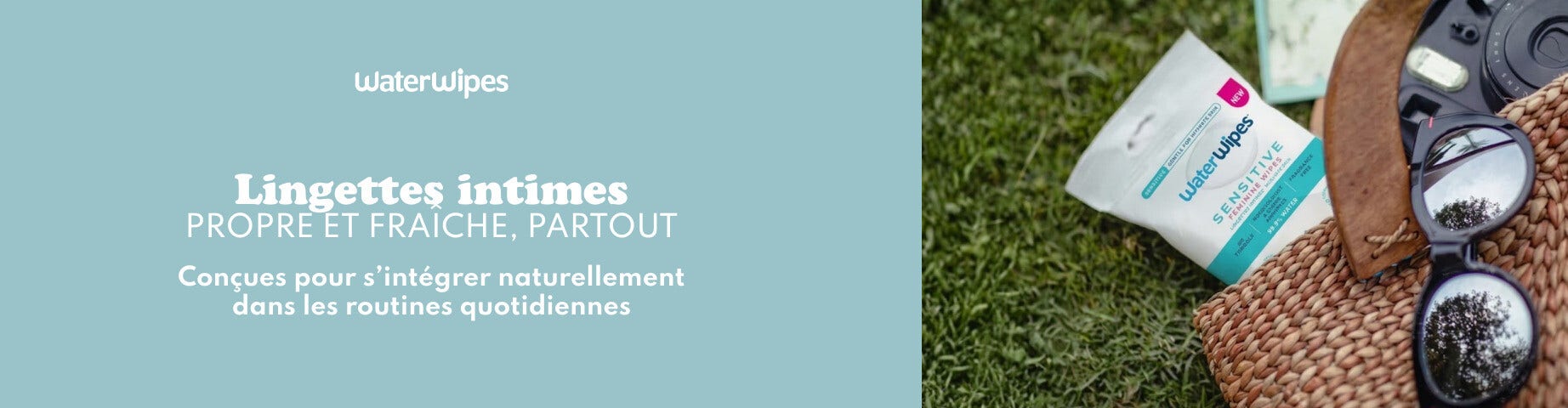 Découvrez les lingettes intimes Waterwipes