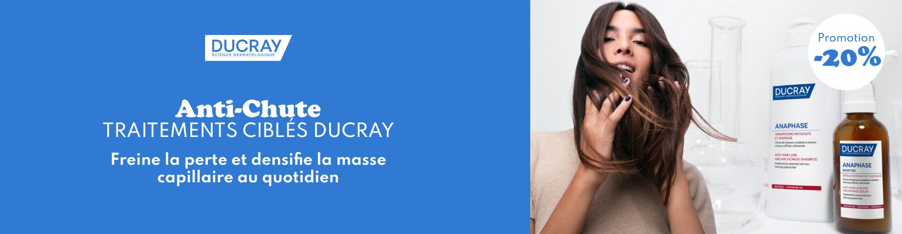 -20% sur les produits Anti-Chute Ducray