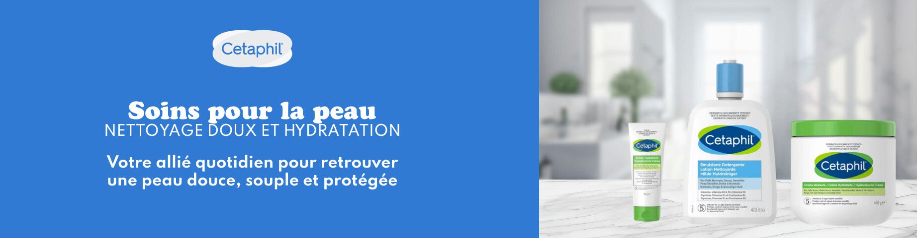 Découvrez les produits Cetaphil !