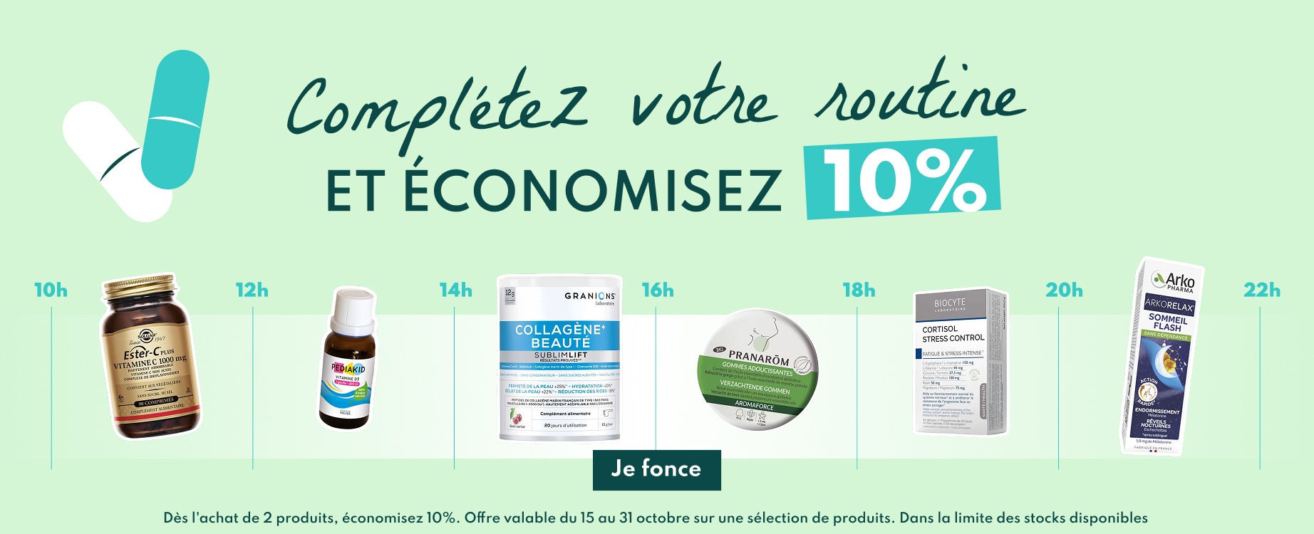 Complétez votre routine et économisez 10%