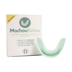Machouyou Machourelax Gouttière Dentaire Relaxation Adultes